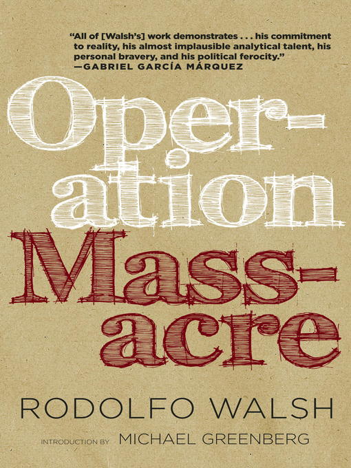 Title details for Operation Massacre by Rodolfo Walsh - Available